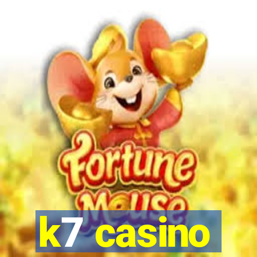 k7 casino